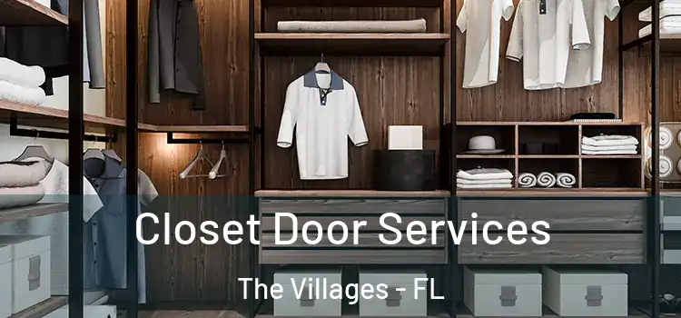 Closet Door Services The Villages - FL