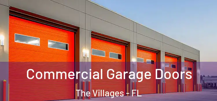 Commercial Garage Doors The Villages - FL
