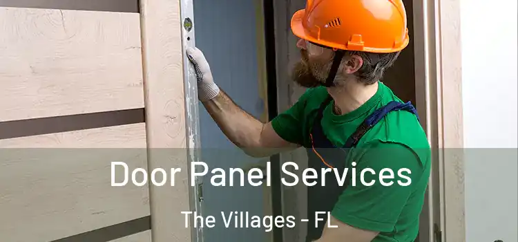 Door Panel Services The Villages - FL