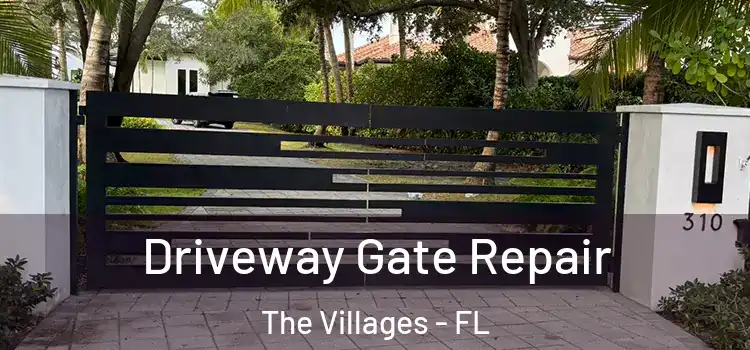 Driveway Gate Repair The Villages - FL