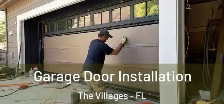  Garage Door Installation The Villages - FL