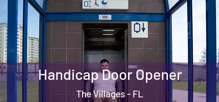 Handicap Door Opener The Villages - FL