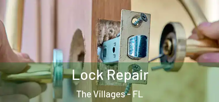 Lock Repair The Villages - FL