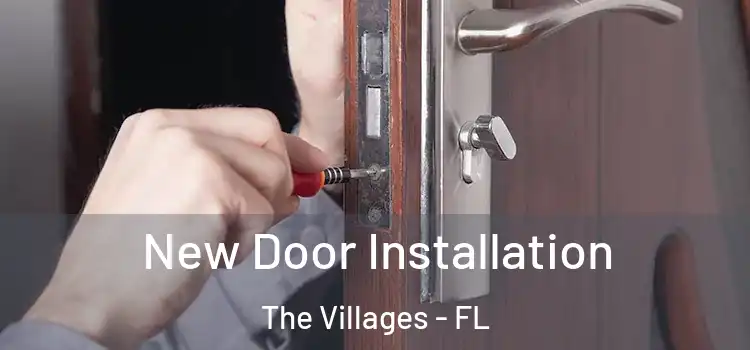 New Door Installation The Villages - FL