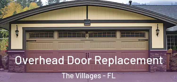  Overhead Door Replacement The Villages - FL
